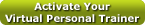 Click to Register on Virtual Personal Fittness